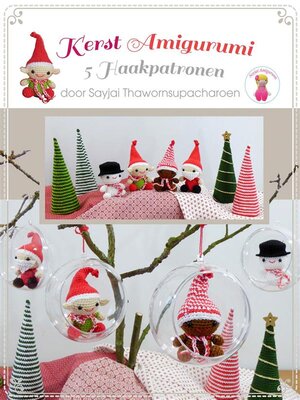cover image of Kerst Amigurumi--5 Haakpatronen
